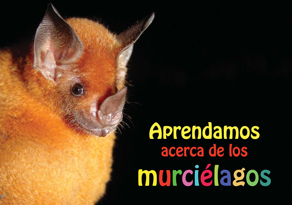 Tufiño Tirira 2012 Aprendamos acerca de los murciélagos 1